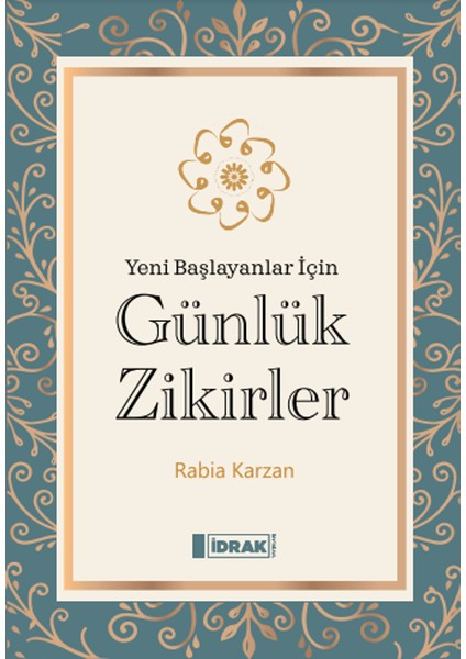 Günlük Zikirler - Rabia Karzan