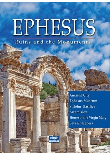 Ephesus - Ruins And The Monuments