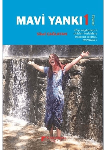 Mavi Yankı 1 - Sibel Çağlayan
