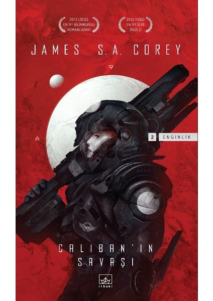 Leviathan Uyanıyor - Caliban'ın Savaşı - Abaddon Geçidi - Cibola Yanıyor - James S. A. Corey