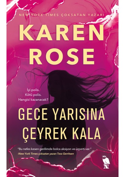 Gece Yarısına Çeyrek Kala - Karen Rose