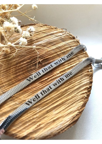 Italia Çelik Yazılı Çift Bileklik (Well That With Me)