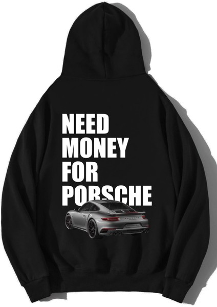 Unisex Oversize Need Money For Porsche Hoodie