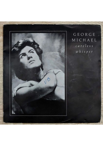 George Michael – Careless Whisper Siyah Plak 2. El Plak Orijinal Dönem Baskı 45LIK Plak