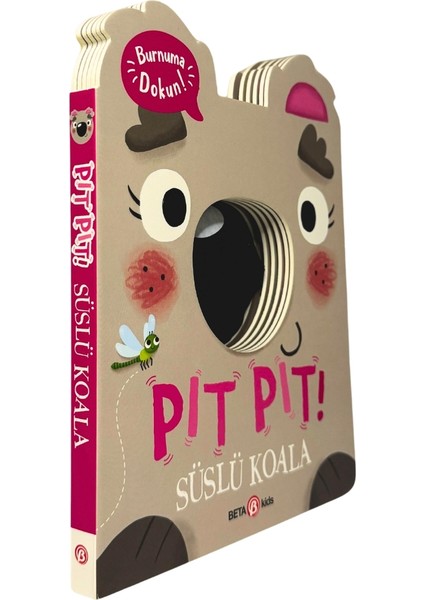 Pıt Pıt Burnuma Dokun: Süslü Koala (Sesli Kitap) - Clarie Baker