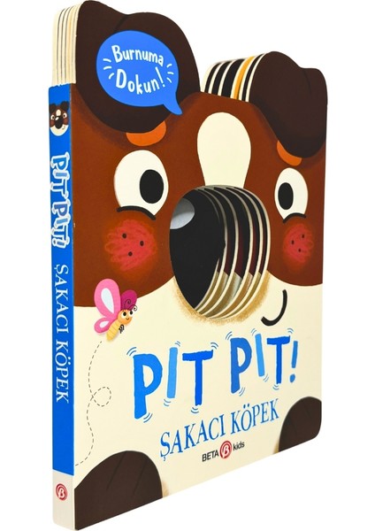 Pıt Pıt Burnuma Dokun: Şakacı Köpek (Sesli Kitap) - Clarie Baker