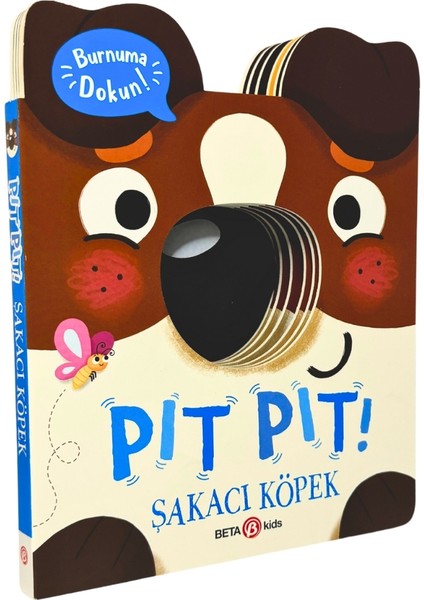 Pıt Pıt Burnuma Dokun: Şakacı Köpek (Sesli Kitap) - Clarie Baker