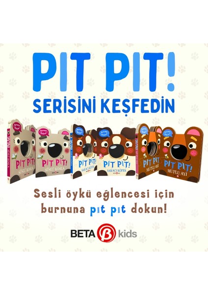 Pıt Pıt Burnuma Dokun: Süslü Koala (Sesli Kitap) - Clarie Baker