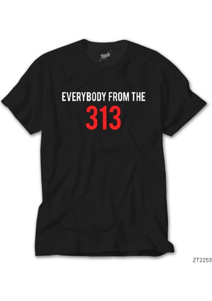 Eminem Everybody From The 313 Siyah Tişört