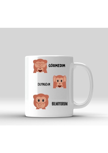 Baskılı Kupa Bardak Görmedim Duymadım Bilmiyorum