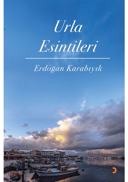 Urla Esintileri - Erdoğan Karabıyık