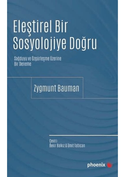 Eleştirel Bir Sosyolojiye Doğru
