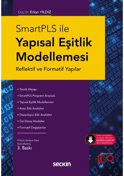 Smartpls ile Yapısal Eşitlik Modellemesi Reflektif ve Formatif Yapılar - Erkan Yıldız
