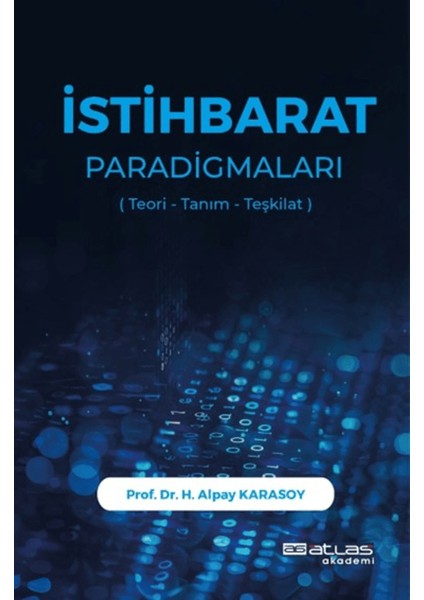 İstihbarat Paradigmaları Teori Tanım Teşkilat