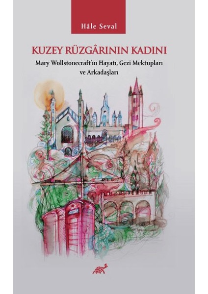 Kuzey Rüzgarının Kadını