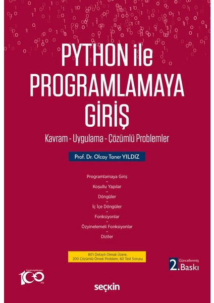 Python Ile Programlamaya Giriş Kavram - Uygulama - Çözümlü Problemler - Olcay Taner Yıldız