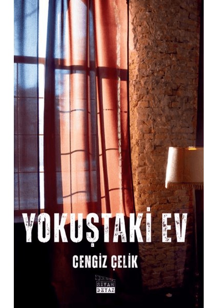 Yokuştaki Ev - Cengiz Çelik