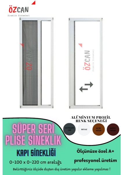 Plise Pileli Sürgülü Sineklik 0-100 x 0-220 Cm(Çelik Kapı, Ahşap Kapı ,pimapen Kapı) Pilise Sineklik