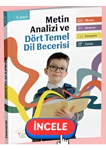 5. Sınıf Metin Analizi ve Dört Temel Dil Becerisi