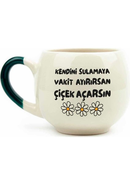 Kendini Sulamaya Vakit Ayırırsan Çiçek Açarsın Krem Parlak Balon Kupa (Yeşil Kulp) - Hediye Seramik Kupa
