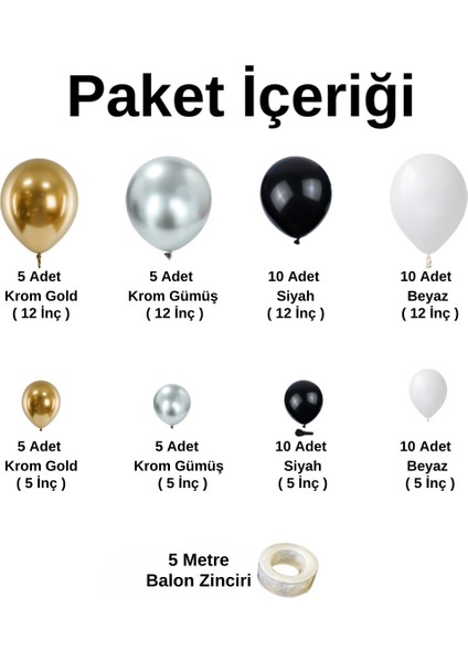 Balon Seti Krom Gold-Krom Gümüş-Siyah-Beyaz 60 Lı Balon Zinciri Seti