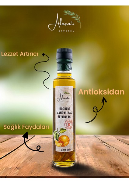 Alaçatı Natürel Bodrum Mandalinalı Zeytinyağı 250 ml