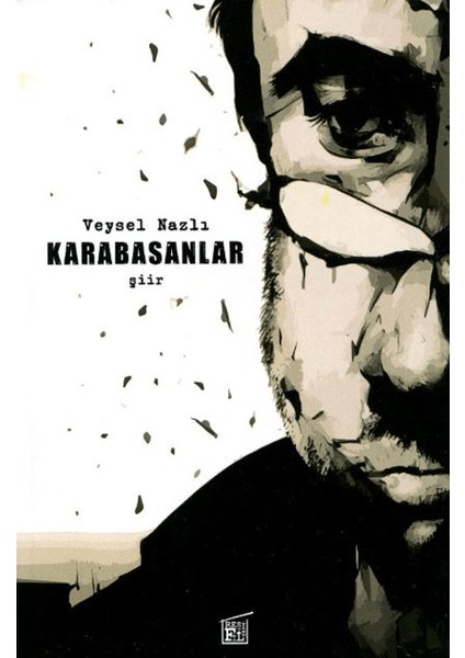 Karabasanlar - Veysel Nazlı