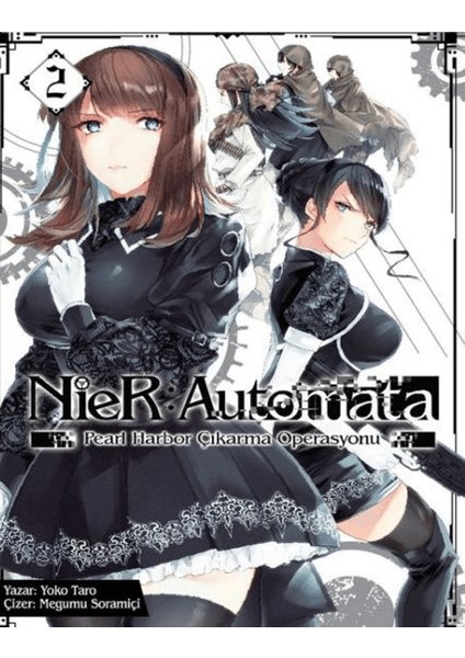 Nier: Automata Pearl Harbor Çıkarma Operasyonu 2. Cilt - Yoko Taro