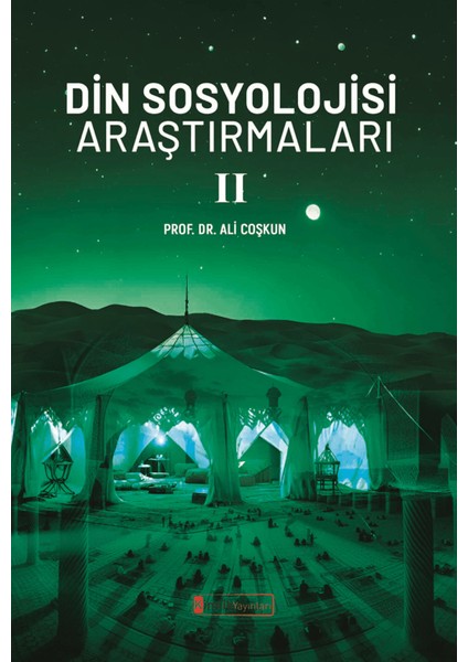 Din Sosyolojisi Araştırmaları 2 - Ali Coşkun