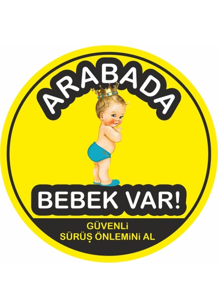Arabada Bebek Var Folyo Sticker Etiket