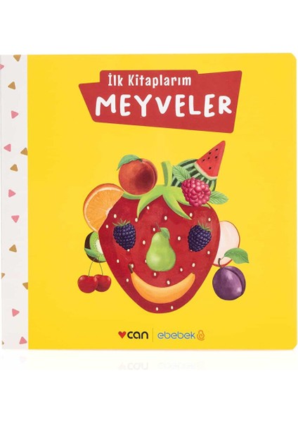 Ebebek/can Yayınları Ilk Kitaplarım 2 Meyveler