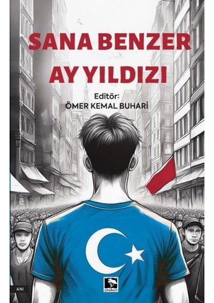 Sana Benzer Ay Yıldızı