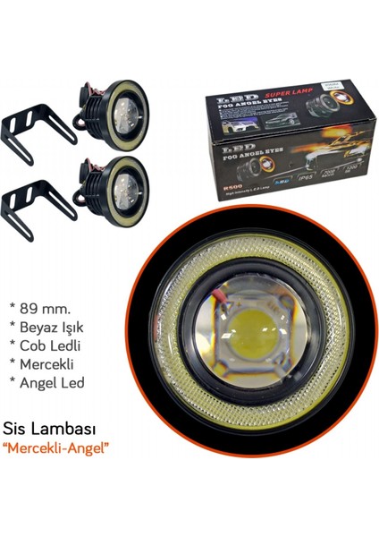 Sis Lambası Mercekli Angel Cob Led Beyaz 89 Mm R500