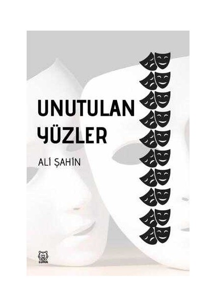 Unutulan Yüzler