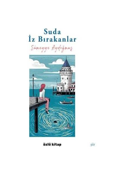 Suda Iz Bırakanlar