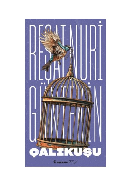 Çalıkuşu- Bütün Eserleri 1