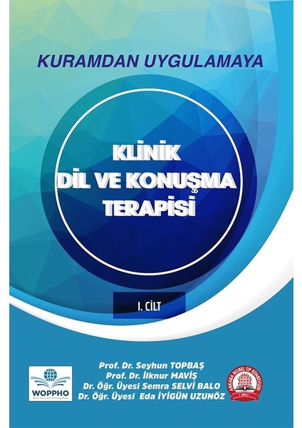 Kuramdan Uygulamaya Klinik Dil ve Konuşma Terapisi Cilt 1-2 Takım fiyatları