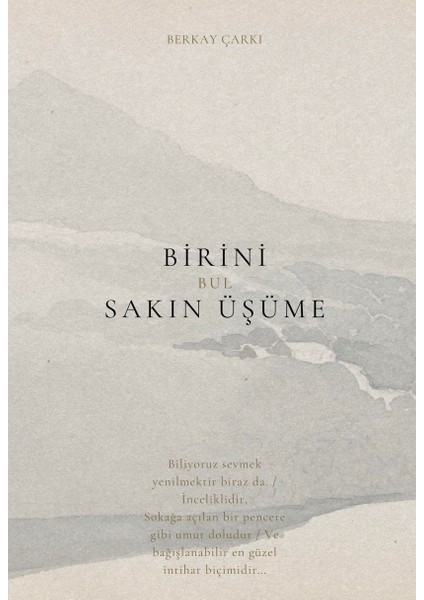 Birini Bul Sakın Üşüme