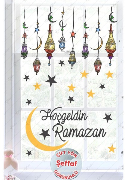 Hoşgeldin Ramazan Renkli Fener Sarkıt Cam Duvar Dekorasyon Sticker Seti Şeffaf Ramazan Süsleri
