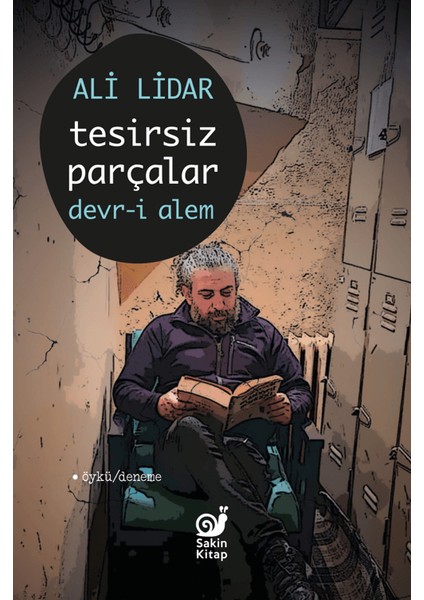 Tesirsiz Parçlar Devr-i Alem - Ali Lidar