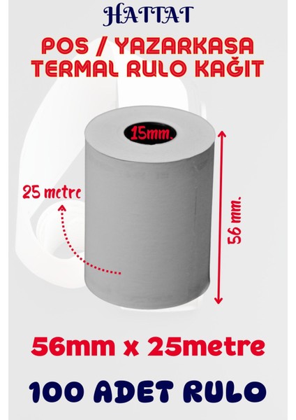 100 Adet Rulo 56mmx25m Pos Ve Yazar Kasa Termal Rulo Yüksek Kaliteli Dayanıklı Tam Metraj Net Baskı