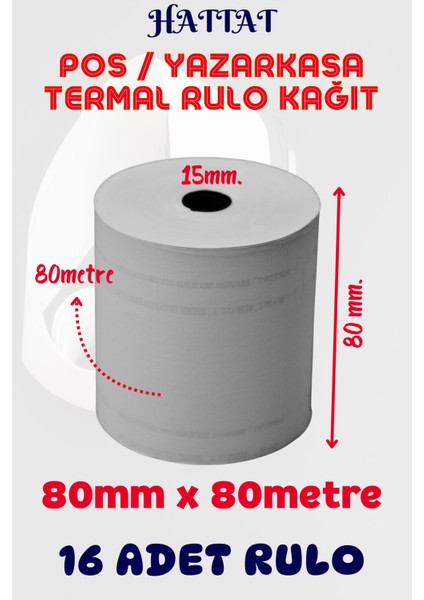 16 Adet Rulo 80mmx80m Pos Ve Yazar Kasa Termal Rulo Yüksek Kaliteli Dayanıklı Tam Metraj Net Baskı