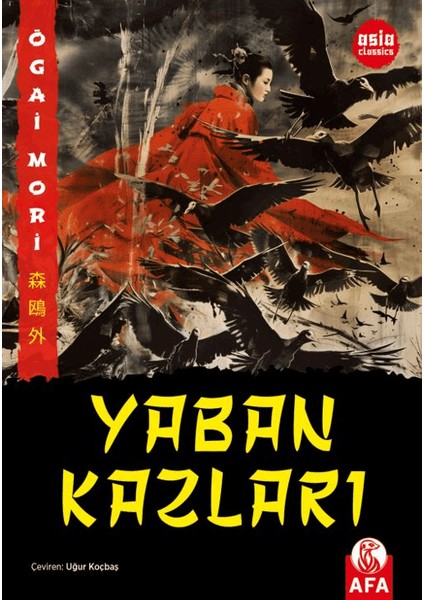 Yaban Kazları - Ogai Mori