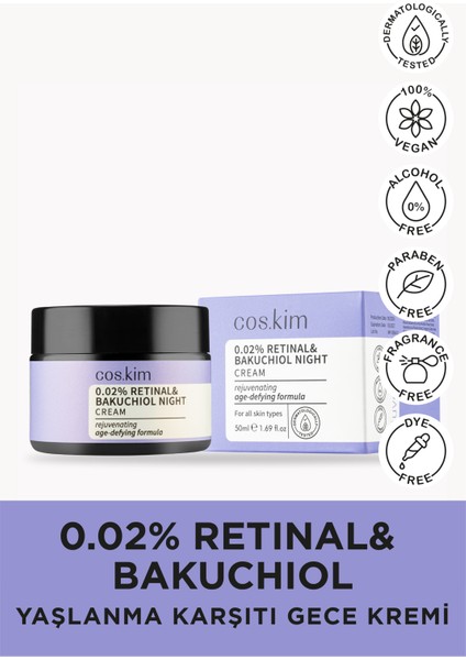 Retinal & Bakuchiol Karşıtı Gece Kremi | Retinal & Bakuchiol Night Cream 50ml