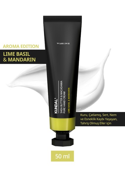 Besleyici El Kremi KUNDAL Shea Butter&Macadamia Pure Hand Cream Aroma Edition (Lime Basil &Mandarin)