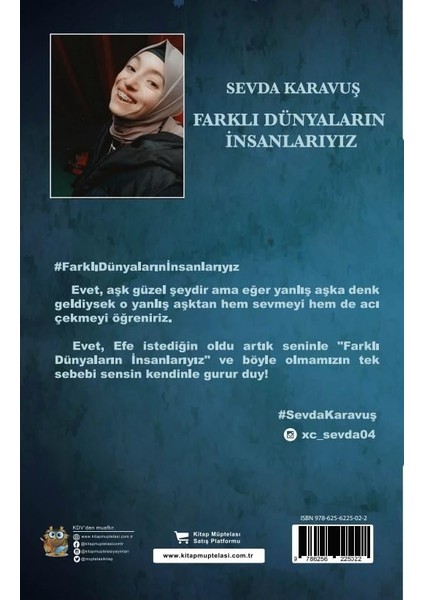 Farklı Dünyaların İnsanlarıyız - Sevda Karavuş