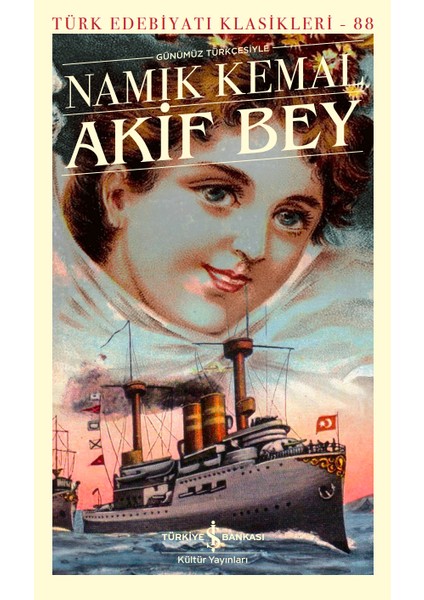 Akif Bey - Namık Kemal