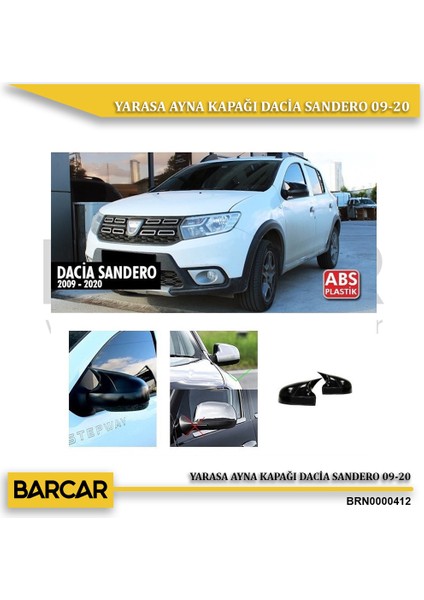 Dacia Sandero Yarasa Batman Ayna Kapağı 09-20