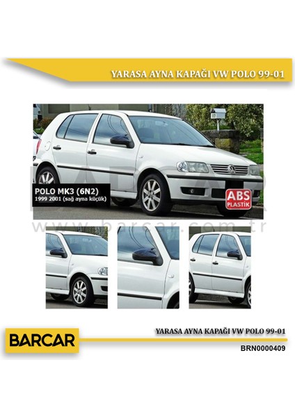 Volkswagen Polo Yarasa Batman Ayna Kapağı 99-01