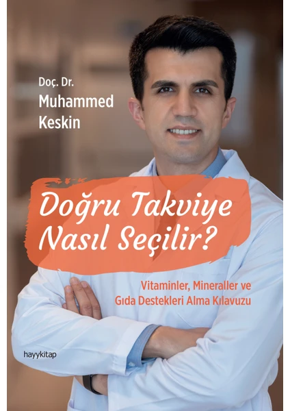 Doğru Takviye Nasıl Seçilir? - Doç. Dr. Muhammed Keskin